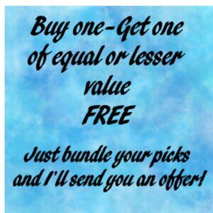 Buy any item and receive any other item of equal or lesser value free